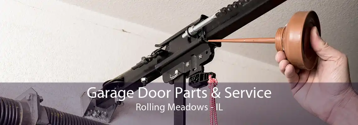 Garage Door Parts & Service Rolling Meadows - IL