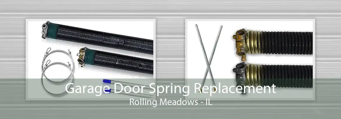 Garage Door Spring Replacement Rolling Meadows - IL