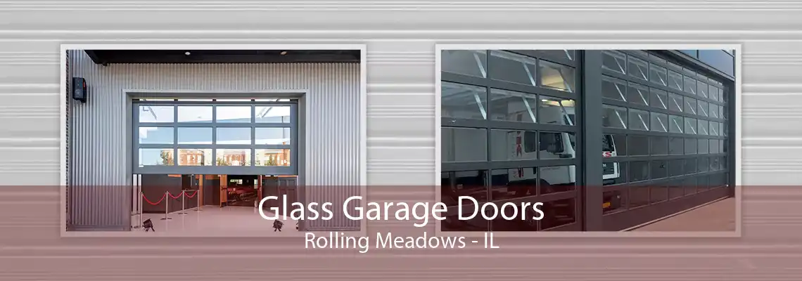 Glass Garage Doors Rolling Meadows - IL