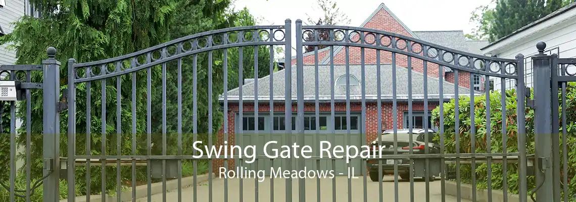 Swing Gate Repair Rolling Meadows - IL